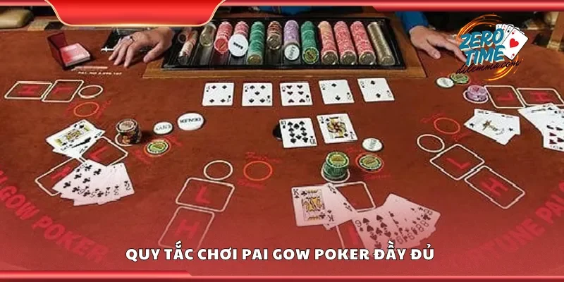 Quy tắc chơi pai gow poker đầy đủ 