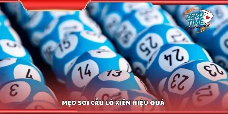 Mẹo soi cầu lô xiên hiệu quả 
